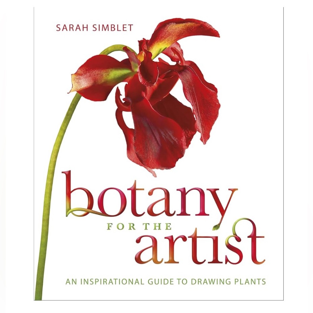 Botany for the Artist: An Inspirational Guide to Drawing Plants